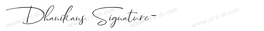 Dhanikans Signature字体转换